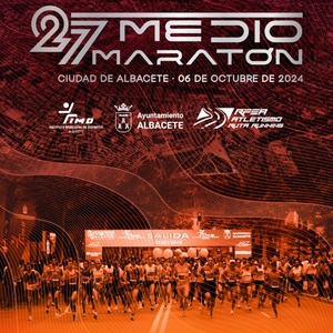 XVII Media Maratón Internacional Ciudad de Albacete