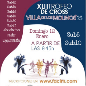 XLIII TROFEO DE CROSS “VILLA DE LOS MOLINOS”