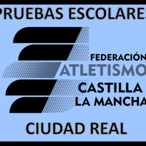 2º JORNADA PROVINCIAL ESCOLAR AIRE LIBRE SUB16/18 Y SUB14 POR EQUIPOS - CIUDAD REAL (JOR. MAÑANA)